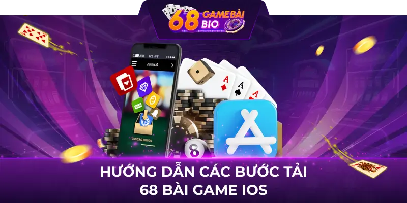 Hướng dẫn các bước tải 68 bài game iOS