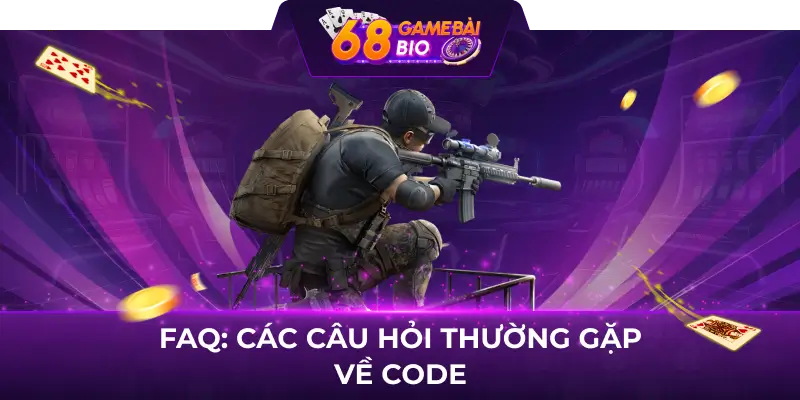 FAQ: Các câu hỏi thường gặp về code